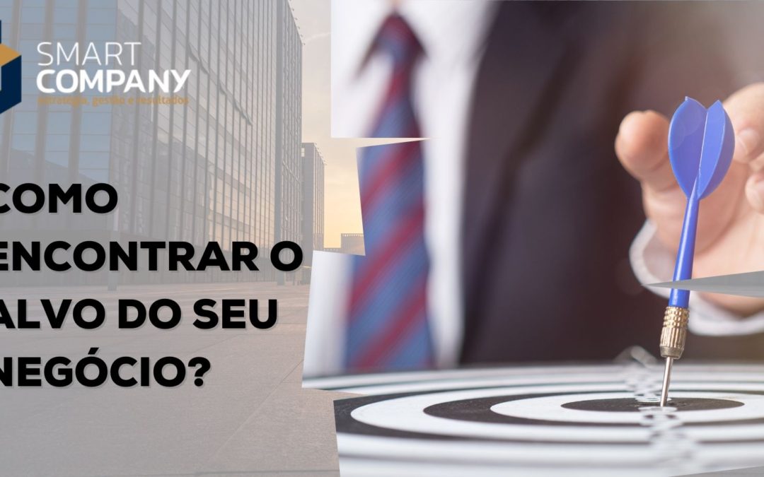 Como encontrar o alvo do seu negócio?